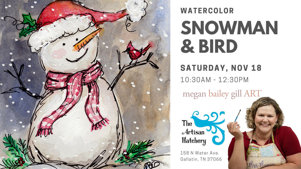 Art Class - Watercolor - Christmas Snowman and Bird in Gallatin